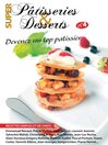 Umschlagbild für Super pâtisserie & dessert: Octobre 2018